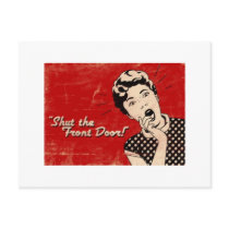 Shut The Front Door Post Card