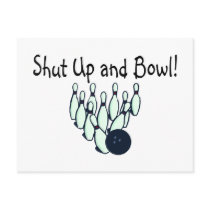 Shut Up and Bowl