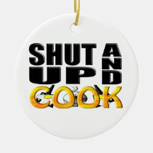 SHUT UP AND COOK CHRISTMAS TREE ORNAMENT