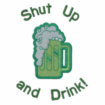 Shut Up and Drink! Embroidered Hooded Sweatshirt