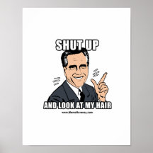 SHUT UP AND LOOK AT MY HAIR POSTER