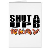 SHUT UP AND PLAY (Golf) Cards