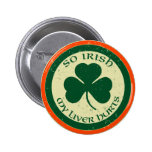Si irlandais mon foie blesse le bouton badges