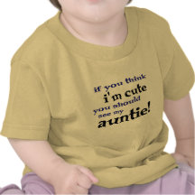 Si vous pensez que je suis mignon vous devriez voi t-shirt