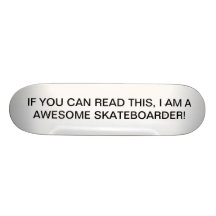 Si vous pouvez lire ceci skateboards personnalisés