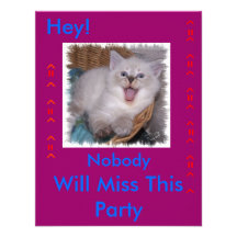 Siamese Kitten, Hey Nobody Will Miss This Party Custom Announcement