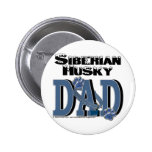 Siberian Husky DAD Buttons