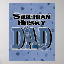 Siberian Husky DAD Posters