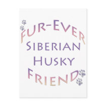 Siberian Husky Furever Friend Postcard