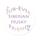 Siberian Husky Furever Friend stickers