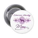 Siberian Husky Mom Button