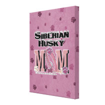 Siberian Husky MOM Gallery Wrap Canvas