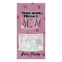 Siberian Husky MOM Custom Photo Card