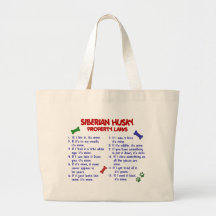 SIBERIAN HUSKY Property Laws 2 Canvas Bag