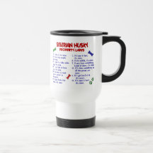 SIBERIAN HUSKY Property Laws 2 Mug