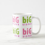 SIBLINGS COLLECTION - big sister {pink} Coffee Mugs