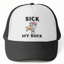 Sick, My Duck