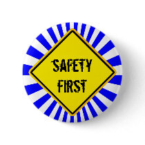 sign, safety first pin
