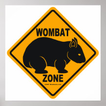 Signe de zone de wombat affiche