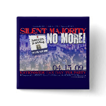 Silent Majority No More! Button