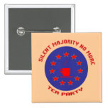 Silent Majority Tea Party Pinback Buttons