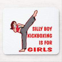 Silly Boy Kickboxing Is For Girls Mouse Pads
