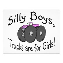 Silly Boys Trucks Are For Girl Pink Truck Announcements
