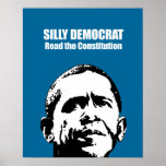 Silly Democrat, Read the Constitution Posters