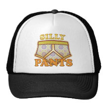 Silly Pants Trucker Hat