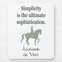 Simplicity Quote With Dressage Horse Mouse Pads