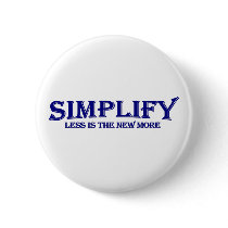 Simplify Less Is More Pin