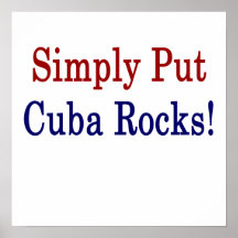 Simply Put Cuba Rocks Posters