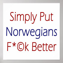 Simply Put Norwegians Fuck Better