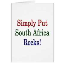 Simply Put South Africa Rocks Greeting Card