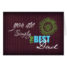 Simply the Best Dad Greeting Card