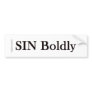 SIN Boldly
