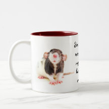 Since Owning Rats... Coffee Mug