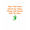 Since That HouseFell On My Sister,...T-Shirt