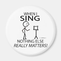 Sing Nothing Else Matters Refrigerator Magnets