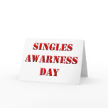 Single Awareness Day cards