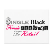 Single Black Female Addicted To Retail