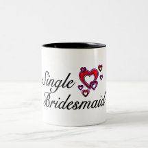 Single Bridesmaid Coffee Mug