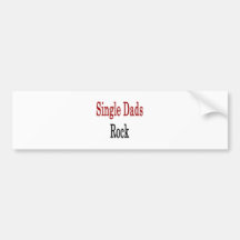Single Dads Rock Bumper Sticker