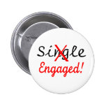 Single (Engaged) Pinback Buttons