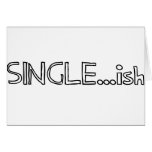 Single...ish Cards