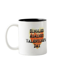 Singles Against Valentine's Day Coffee Mug