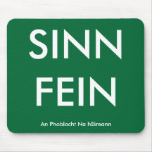 Sinn Fein Mouse Mat Mouse Pad