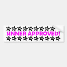 Sinner Approved Bumper Sticker