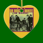 Sir Douglas Quintet ornaments