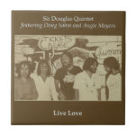 Sir Douglas Quintet Live Love tiles